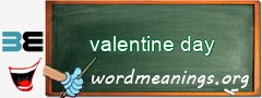 WordMeaning blackboard for valentine day